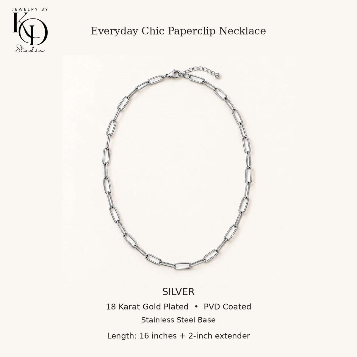 Silver paperclip necklace — PVD Coated, 16 inches plus 2-inch extender, stacked KD Studio logo